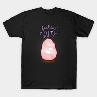 Feelin’ Salty T-Shirt